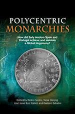 Polycentric Monarchies