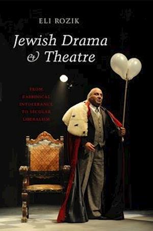 Rozik, E: Jewish Drama & Theatre