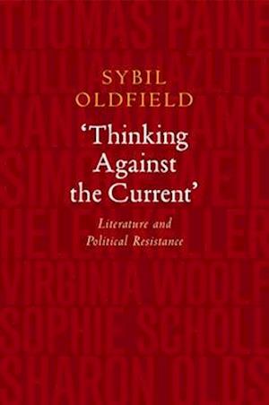 Oldfield, S: Thinking Against the Current