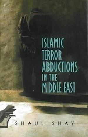 Islamic Terror Abductions in the Middle East