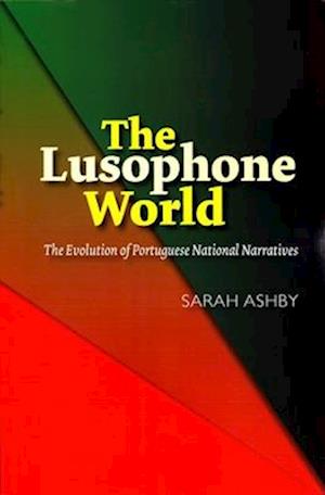 Ashby, S: Lusophone World