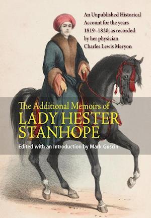 Additional Memoirs of Lady Hester Stanhope