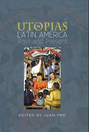 Utopias in Latin America