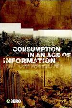 Consumption in an Age of Information