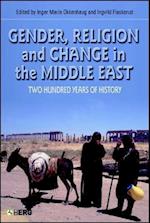 Gender, Religion and Change in the Middle East
