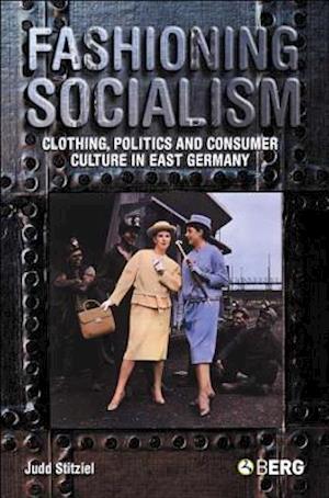 Fashioning Socialism