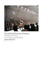 The Aesthetic Economy of Fashion