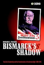 Bismarck''s Shadow