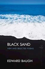 Black Sand: New and Selected Poems