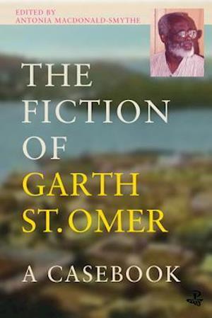 The Fiction of Garth St Omer