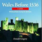 Compact Wales: Wales Before 1536 - Medieval Wales Facing the Normans