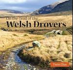 Compact Wales: On the Trail of the Welsh Drovers