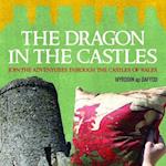 Dragon in the Castles, The