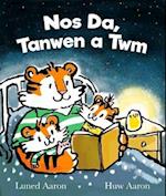 Nos Da, Tanwen a Twm