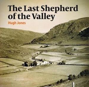 Last Shepherd of the Valley, The