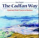 Compact Wales: Cadfan Way, The - A Journey from Tywyn to Bardsey