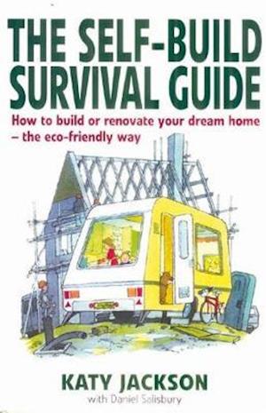 The Self-Build Survival Guide
