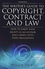 The Writer's Guide to Copyright, Contract and Law, 4th Edition