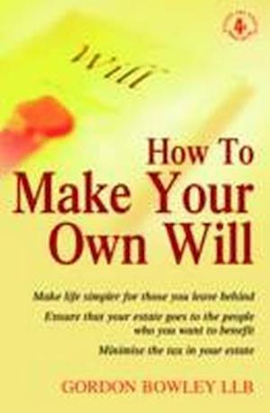 How To Make Your Own Will, 4th Ed