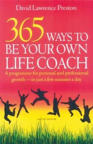 365 Ways To Be Own Life Coach, 2nd Edition