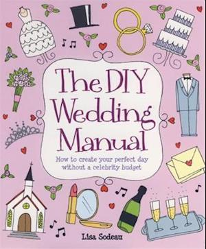 The DIY Wedding Manual
