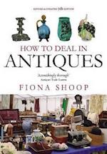 How To Deal In Antiques, 5th Edition