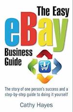 The Easy eBay Business Guide