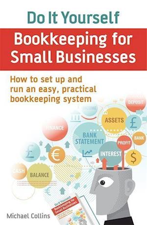 Do It Yourself BookKeeping for Small Businesses