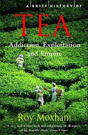 A Brief History of Tea