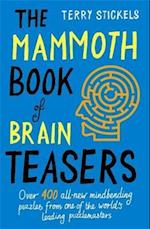 The Mammoth Book of Brain Teasers