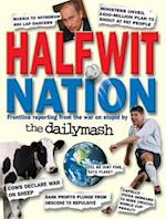 Halfwit Nation