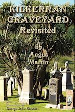 Kilkerran Graveyard Revisited