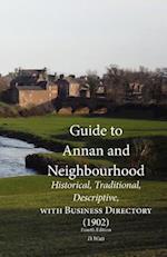 Guide to Annan and Neighbourhood; Historical, Traditional, Descriptive, with Business Directory (1902)