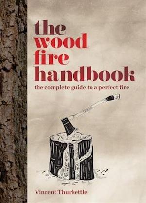 The Wood Fire Handbook
