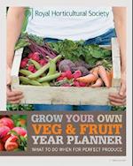 RHS Grow Your Own: Veg & Fruit Year Planner