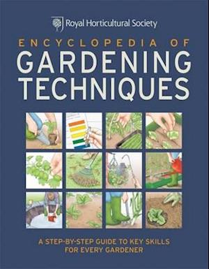 RHS Encyclopedia of Gardening Techniques