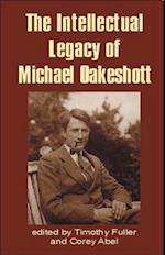 Intellectual Legacy of Michael Oakeshott