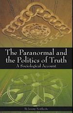 Paranormal and the Politics of Truth