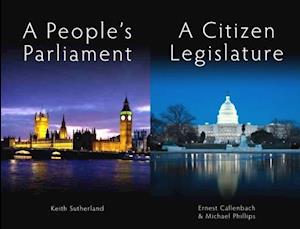 A People's Parliament/A Citizen Legislature