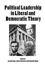 Political Leadership in Liberal and Democratic Theory