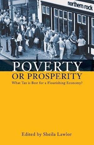 Poverty or Prosperity?