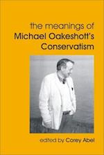 The Meanings of Michael Oakeshott's Conservatism