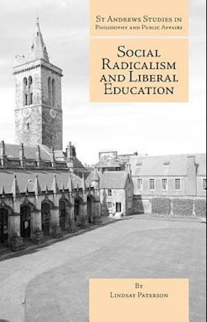 Social Radicalism and Liberal Education