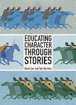 Educating Character Through Stories