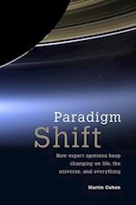 Paradigm Shift