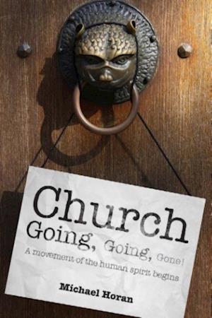 Church-going, Going, Gone!