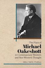 The Place of Michael Oakeshott in Contemporary Western and Non-Western Thought
