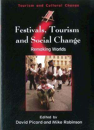 Festivals, Tourism and Social Change