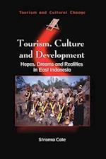 Tourism, Culture and Development