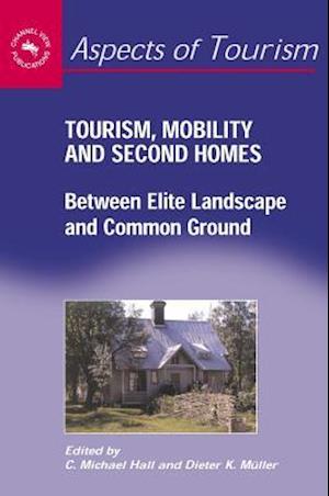 Tourism, Mobility and Second Homes